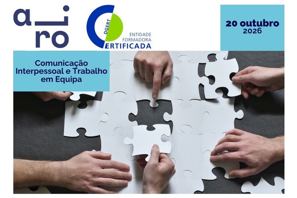 Comunicação Interpessoal e Trabalho em Equipa